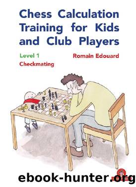 Chess Calculation Training For Kids And Club Players - Edouard by Unknown
