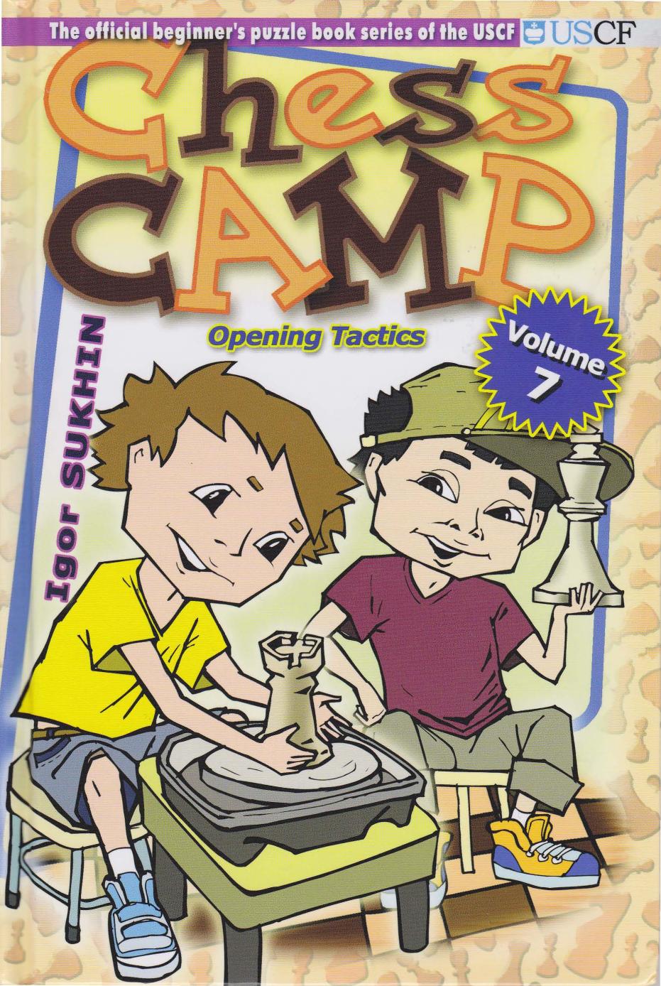 Chess Camp Opening Tactics by Igor Sukhin