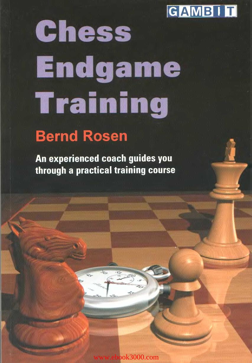 Chess Endgame Training by Unknow
