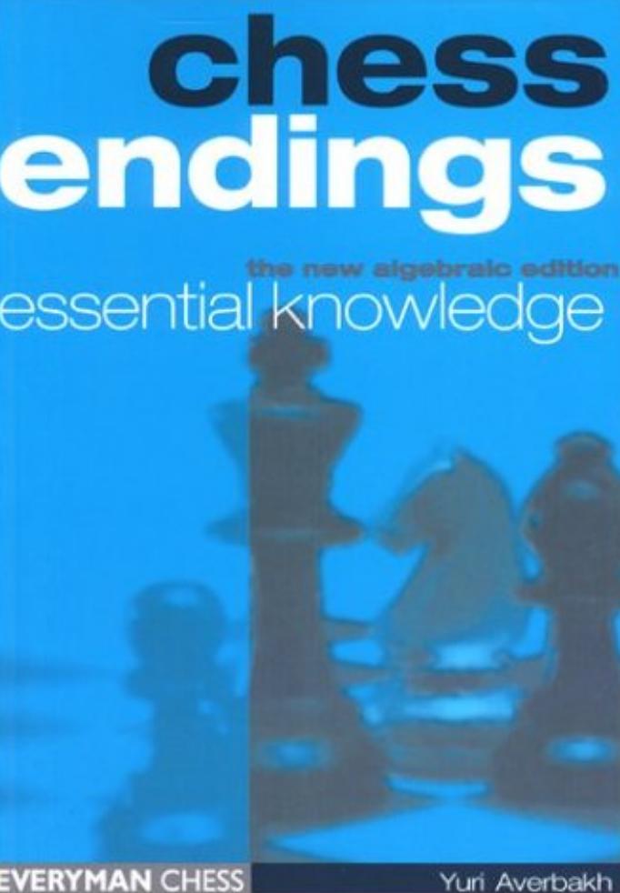 Chess Endings: Essential Knowledge by Iuri Averbakh P. H. Clarke