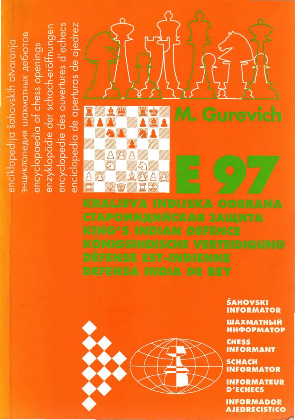 Chess Informant by Encyclopaedia of Chess Openings E97