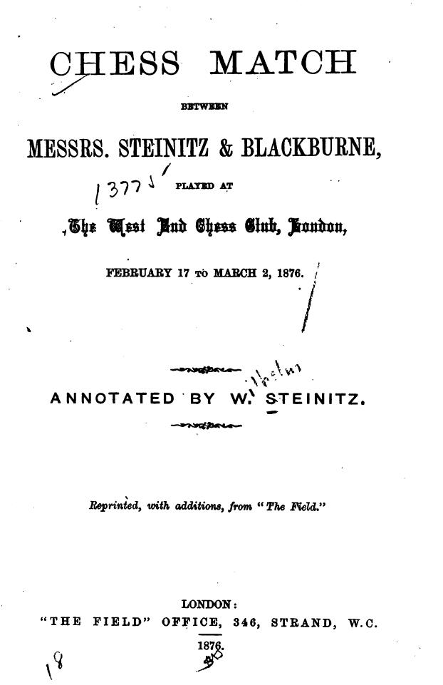 Chess Match between Steinitz & Blackburne by Wilhelm Steinitz
