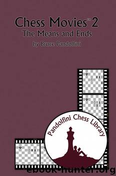 Chess Movies 2 by Bruce Pandolfini