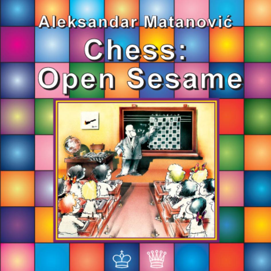 Chess Open Sesame Book1 by Matanovic Aleksandar