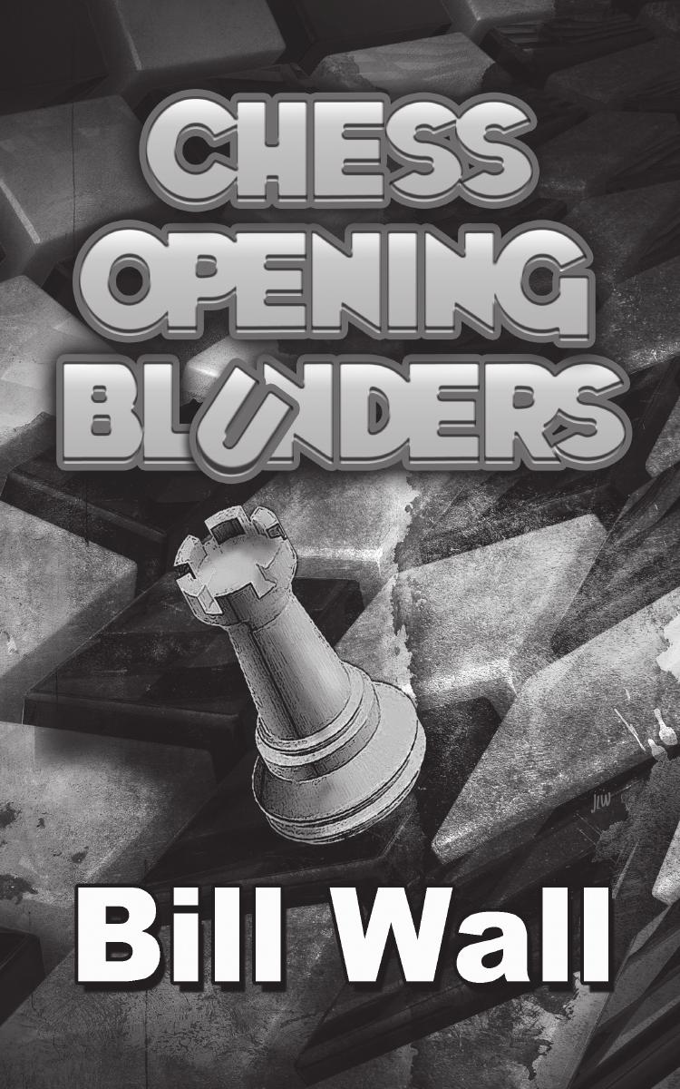 Chess Opening Blunders by Unknown