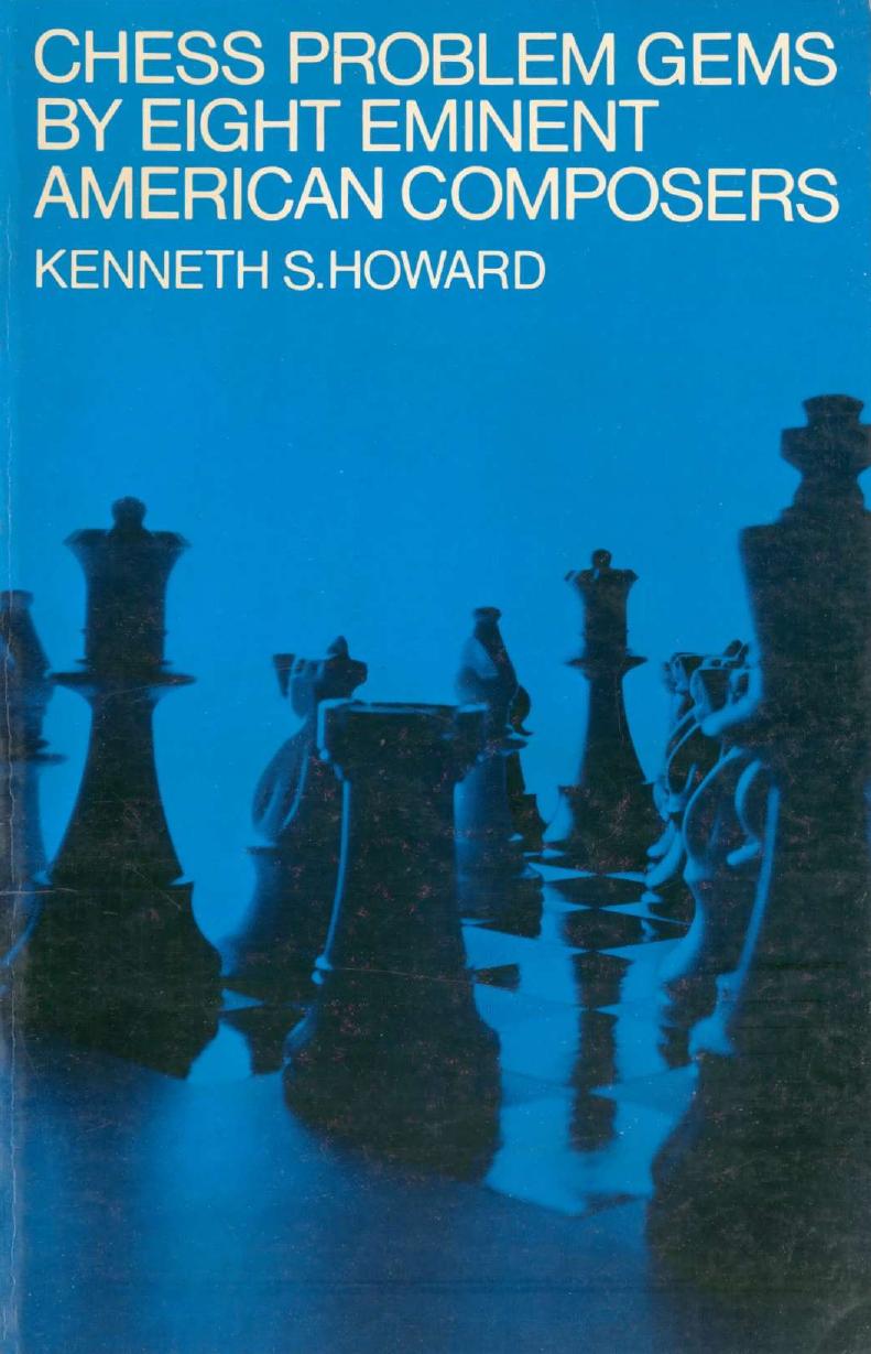 Chess Problem Gems by Kenneth S. Howard