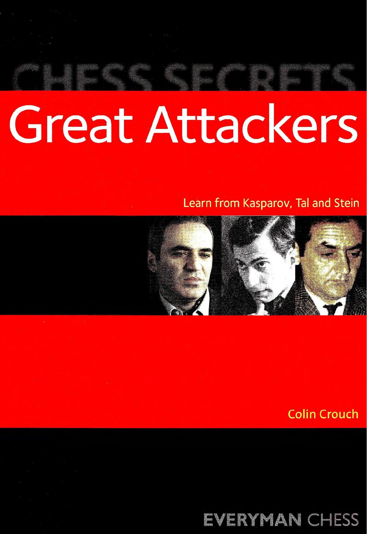 Chess Secrets. Great Attackers - Collin Crouch.djvu by pc
