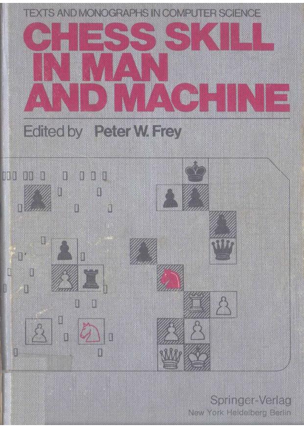 Chess Skill in Man and Machine by Peter W. Frey