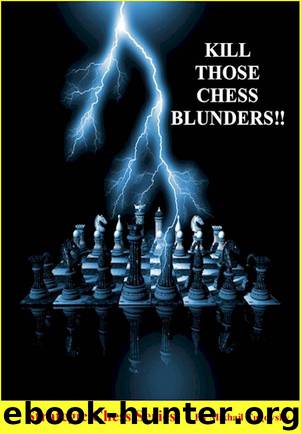 Chess Strategy #1 Kill Those Chess Blunders!! (Strategic Chess) by Mikhail Cugovsky