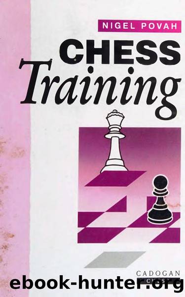 Chess Training (1995) by Nigel Povah