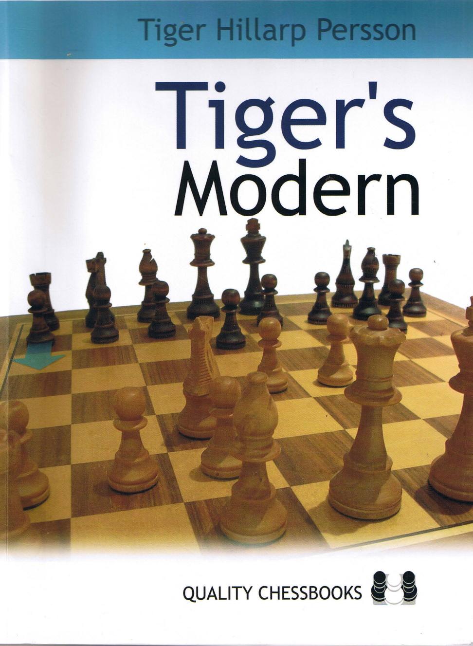 Chess by Persson Tiger Hillarp - Tiger's Modern