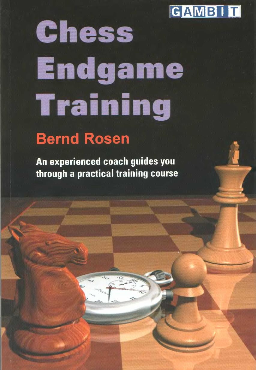 Chess endgame training by Bernd Rosen
