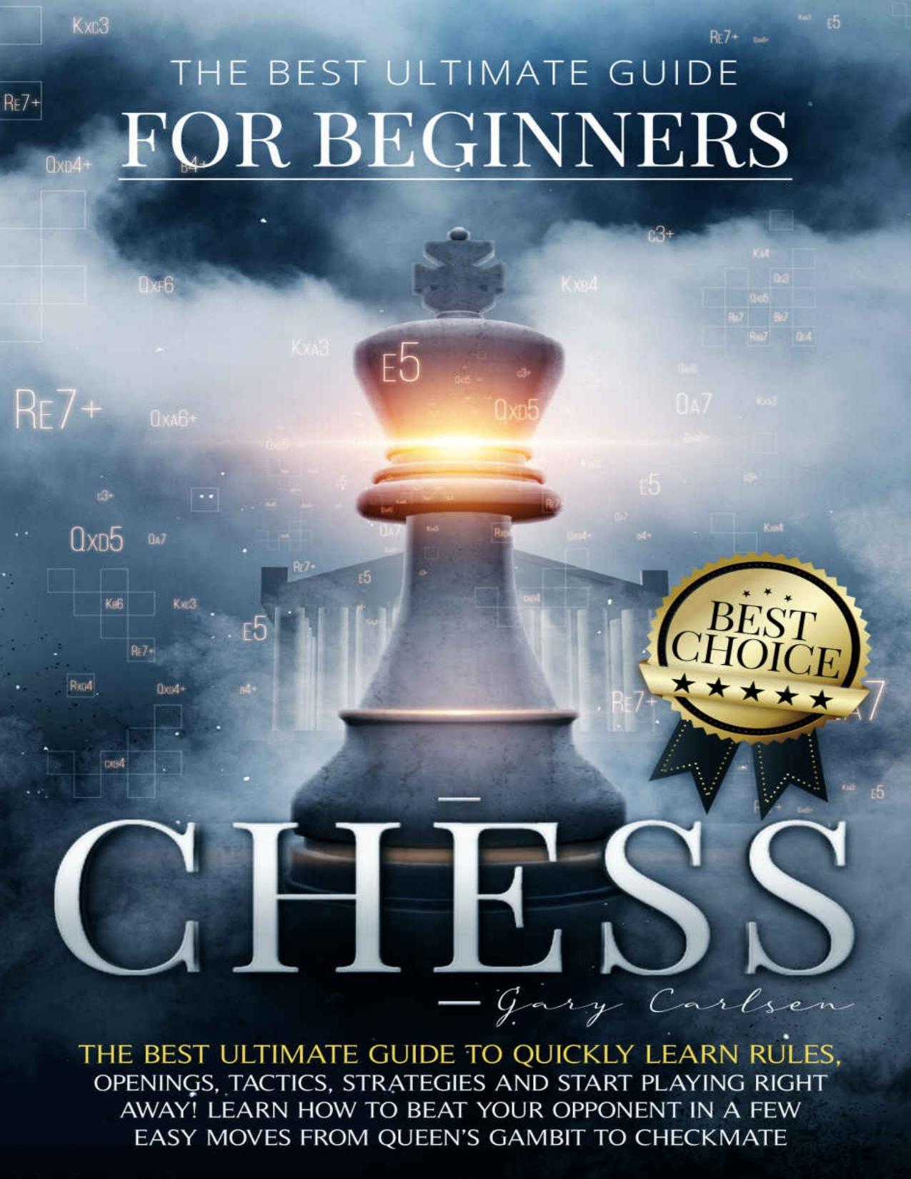 Chess for Beginners by Carlsen Gary