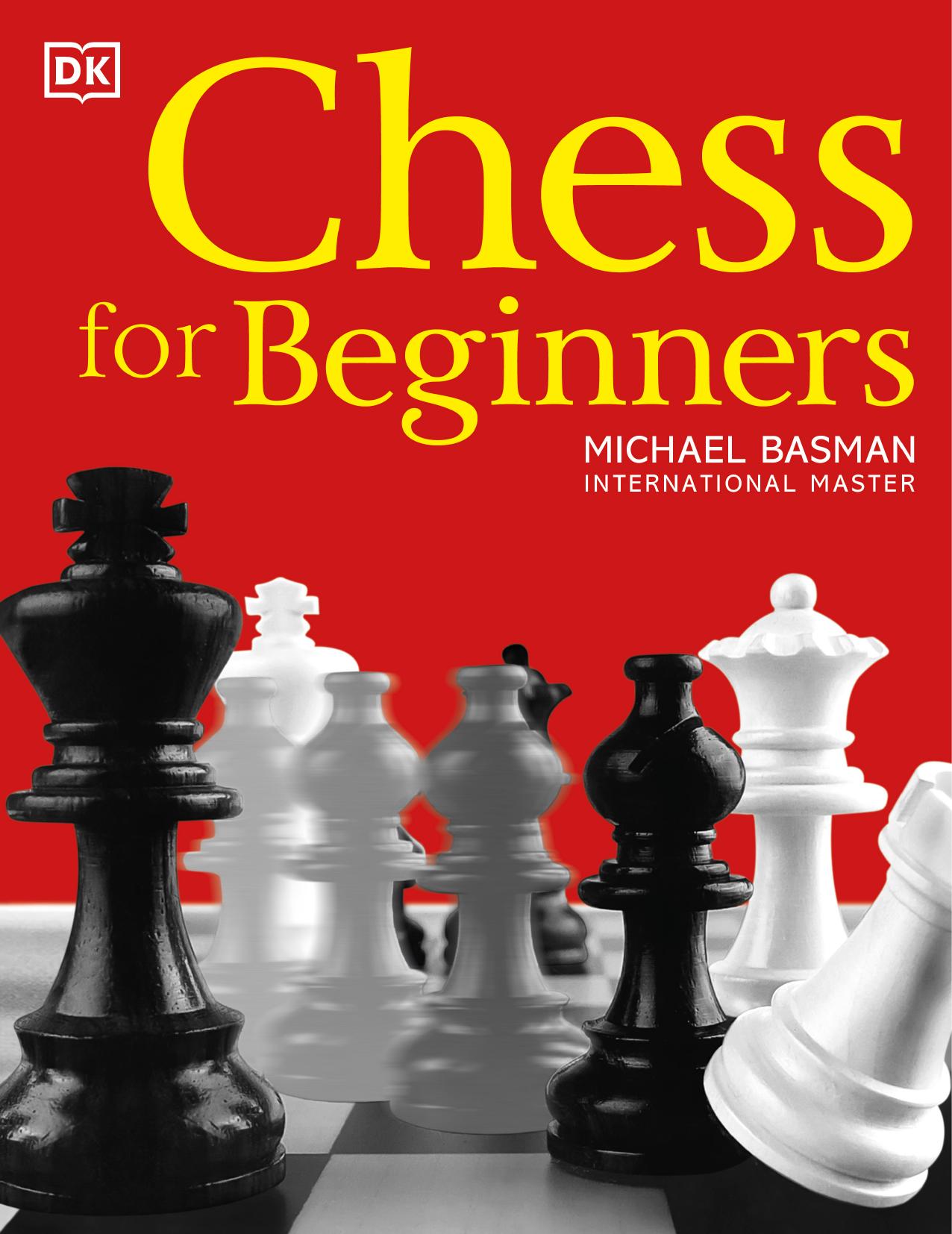 Chess for Beginners by Michael Basman