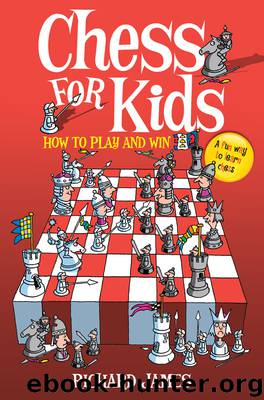 Chess for Kids by Richard James