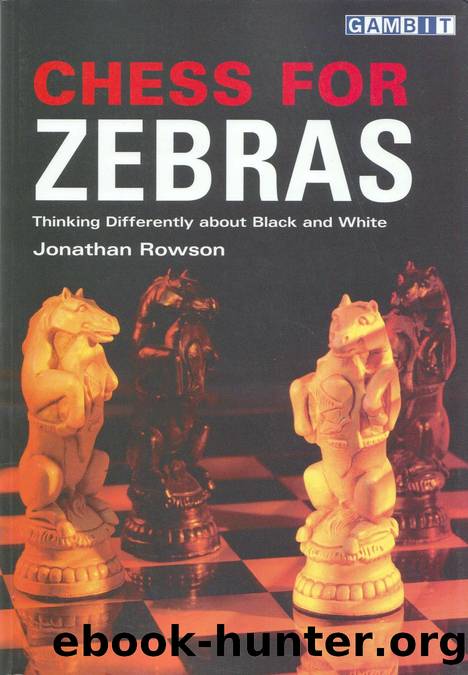 Chess for Zebras (Rowson) by Unknown