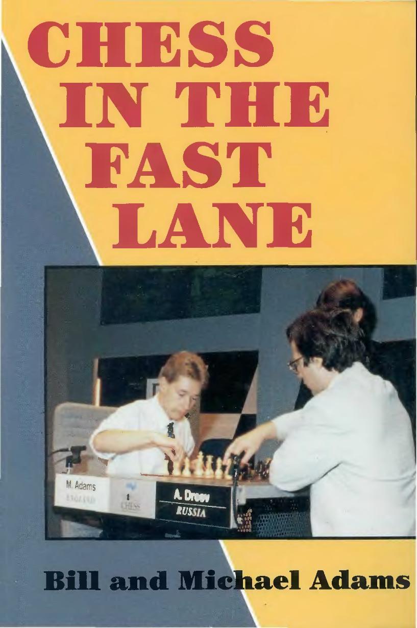 Chess in the Fast Lane by Unknown