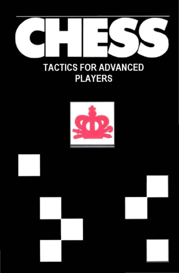 Chess: Tactics for Advanced Players by Yuri Averbakh