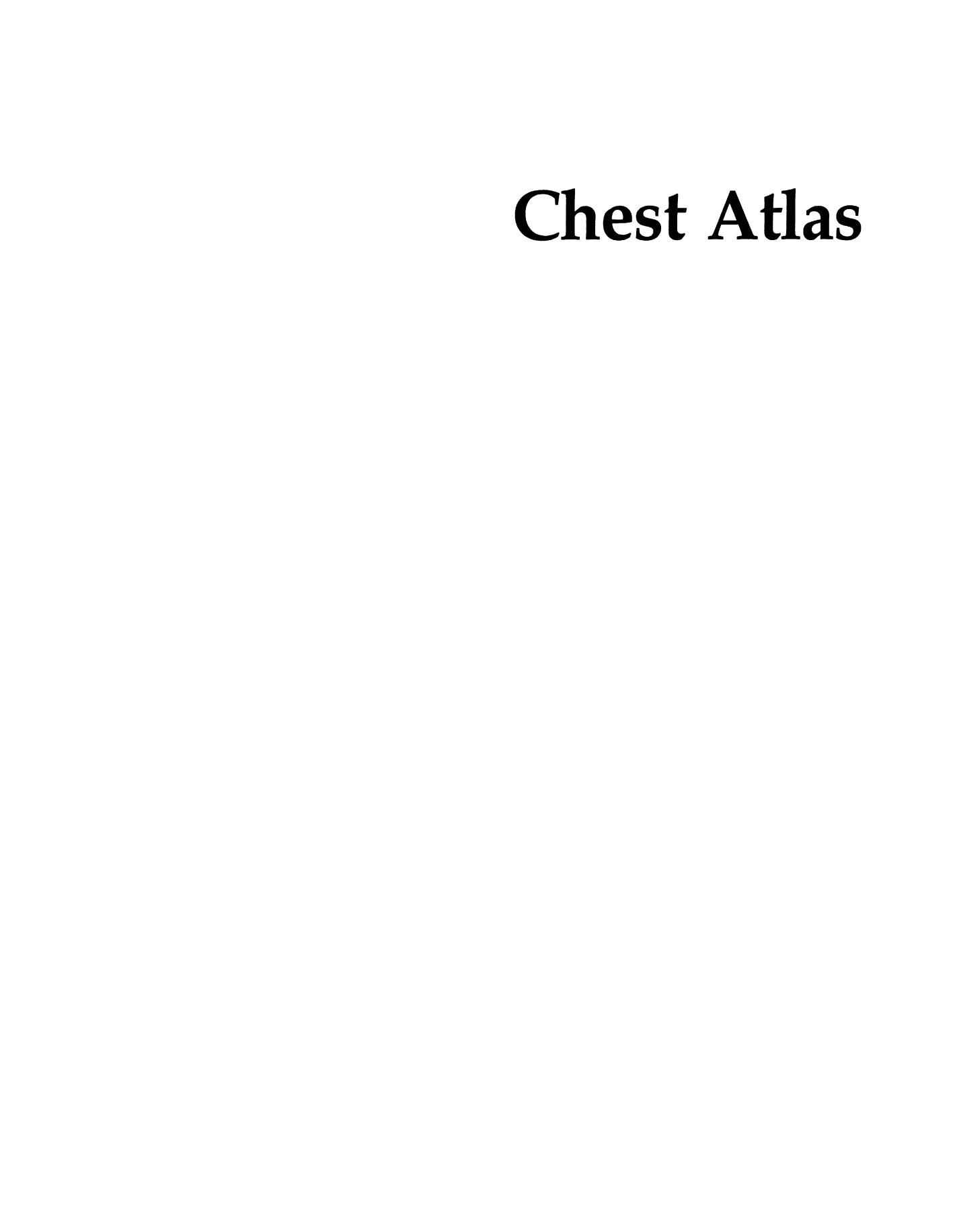 Chest Atlas: Radiographically Correlated Thin-Section Anatomy in Five Planes by M. L. Durizch R.T