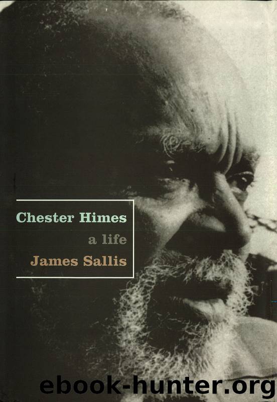 Chester Himes by James Sallis