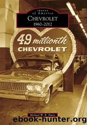 Chevrolet 1960–2012 by Davis Michael W. R
