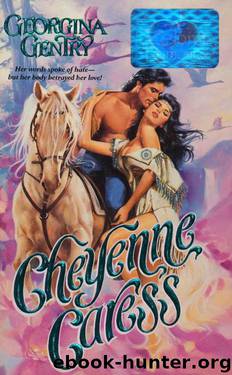 Cheyenne Caress by Georgina Gentry