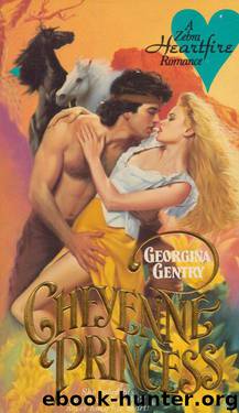 Cheyenne Princess by Georgina Gentry