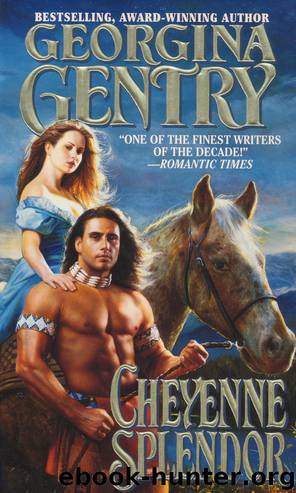 Cheyenne Splendor by Georgina Gentry