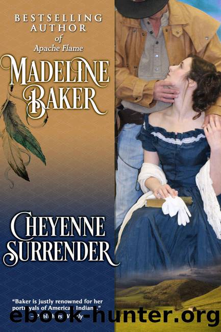 Cheyenne Surrender by Madeline Baker