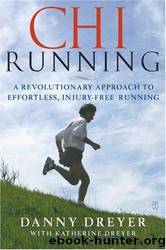 Chi running by Danny Dreyer; Katherine Dreyer