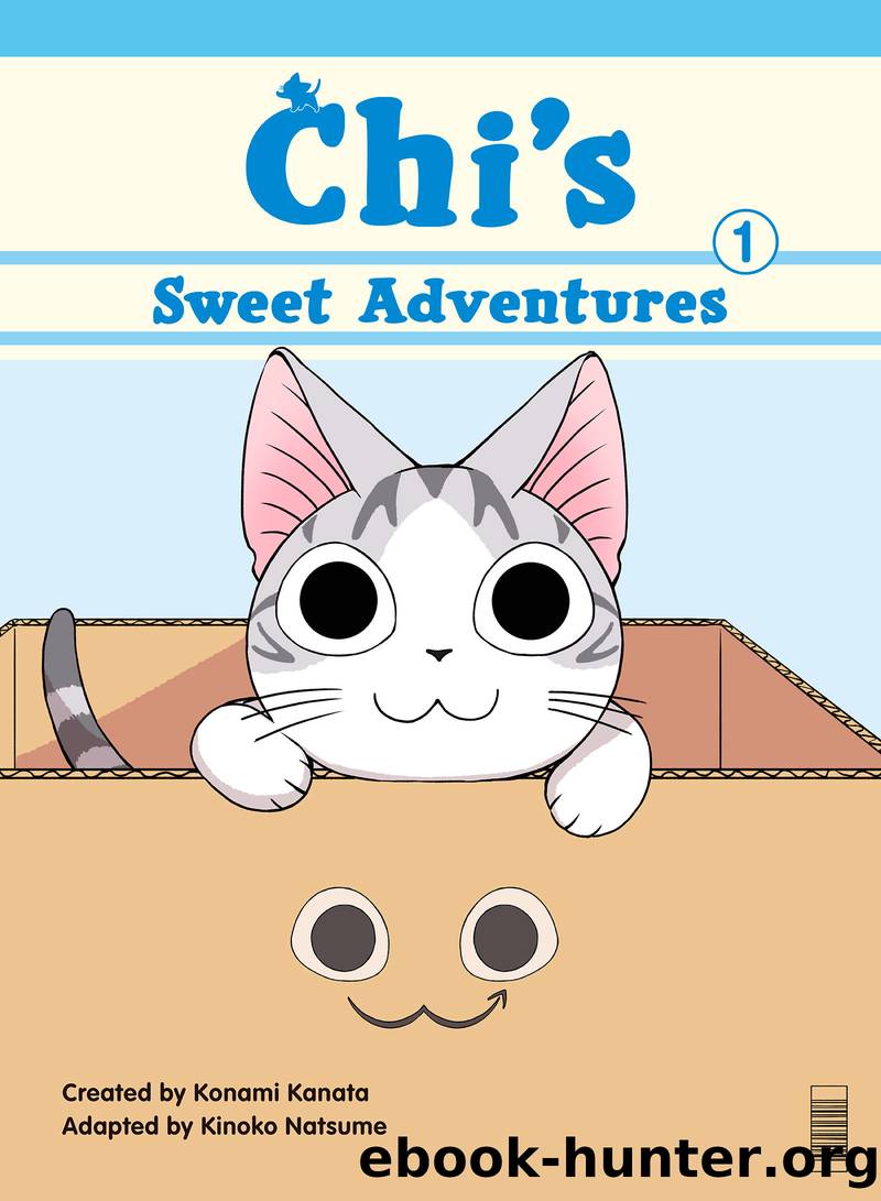 Chi's Sweet Adventures 1 by Konami Kanata & Adapted by Kinoko Natsume