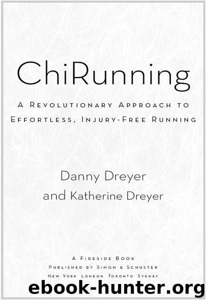 ChiRunning by Danny Dreyer
