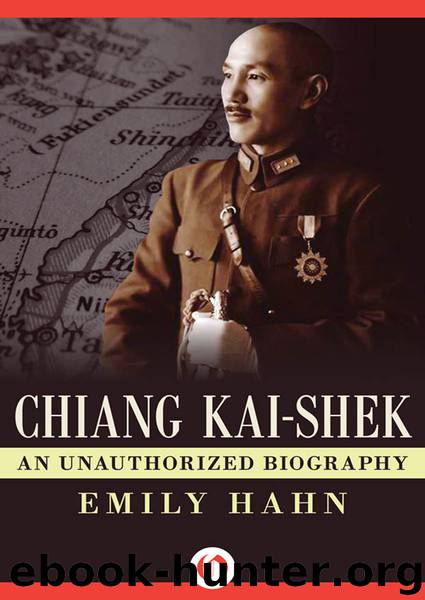 Chiang Kai-Shek by Emily Hahn
