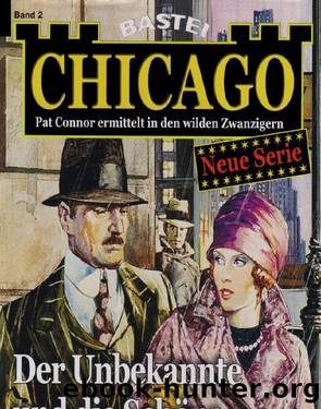 Chicago - 02 - Der Unbekannte und die SchÃ¶ne by Unknown