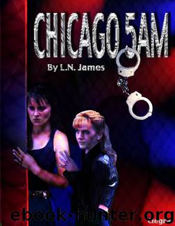 Chicago 5 A.M. by L.N. James