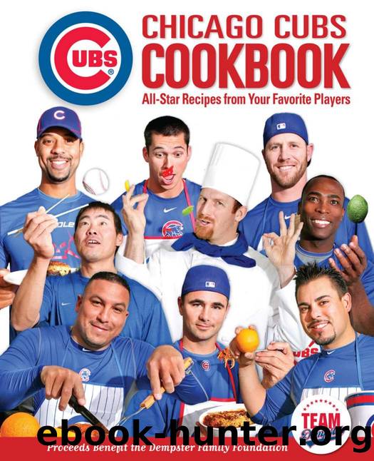 Chicago Cubs Cookbook : All-Star Recipes from Your Favorite Players by Carrie Muskat