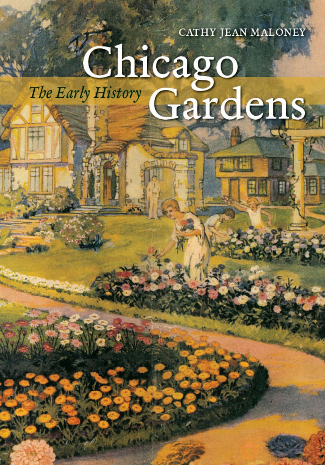 Chicago Gardens: The Early History (Repost) by Unknow