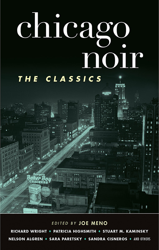 Chicago Noir by Joe Meno (ed. by)