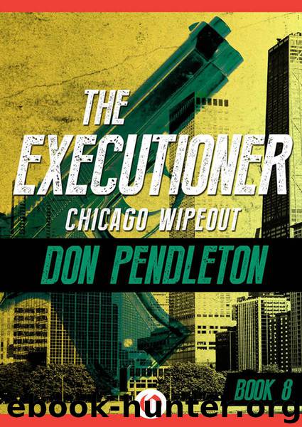 Chicago Wipeout by Don Pendleton