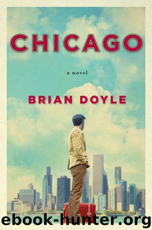Chicago by Brian Doyle