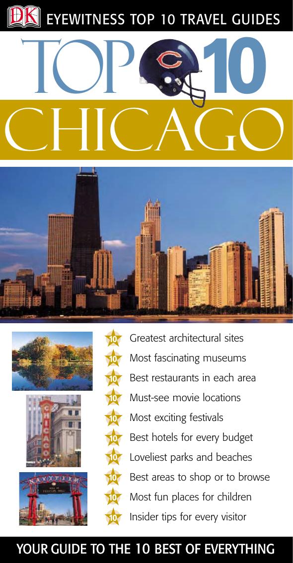 Chicago by Elaine Glusac Elisa Kronish Roberta Sotonoff