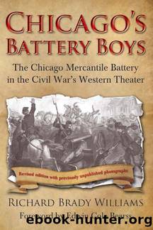 Chicago's Battery Boys by Richard Brady Williams