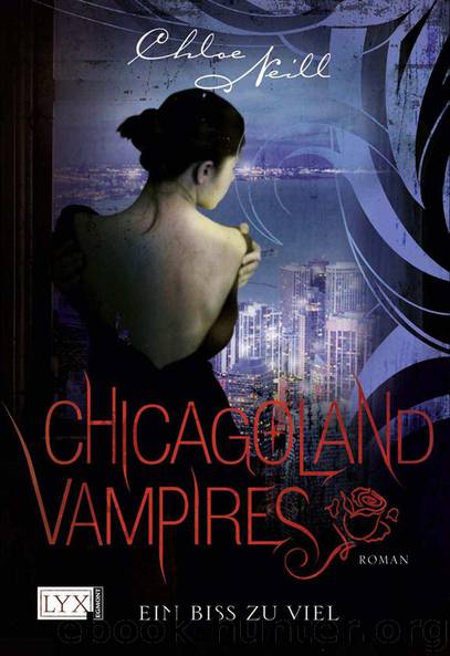 Chicagoland Vampires: Ein Biss zu viel (German Edition) by Neill Chloe