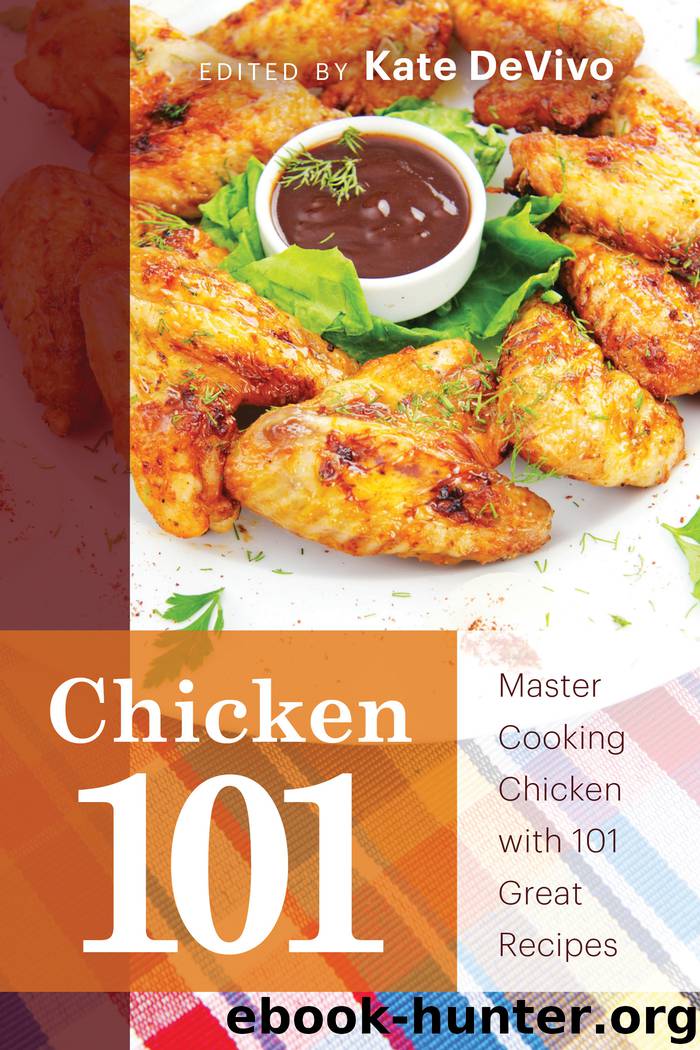 Chicken 101 by Kate DeVivo