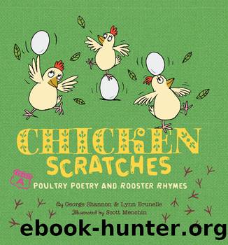 Chicken Scratches by Lynn Brunelle