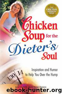 Chicken Soup for the Dieter's Soul by Jack Canfield