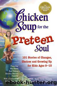 Chicken Soup for the Preteen Soul by Jack Canfield