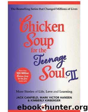 Chicken Soup for the Teenage Soul II by Jack Canfield