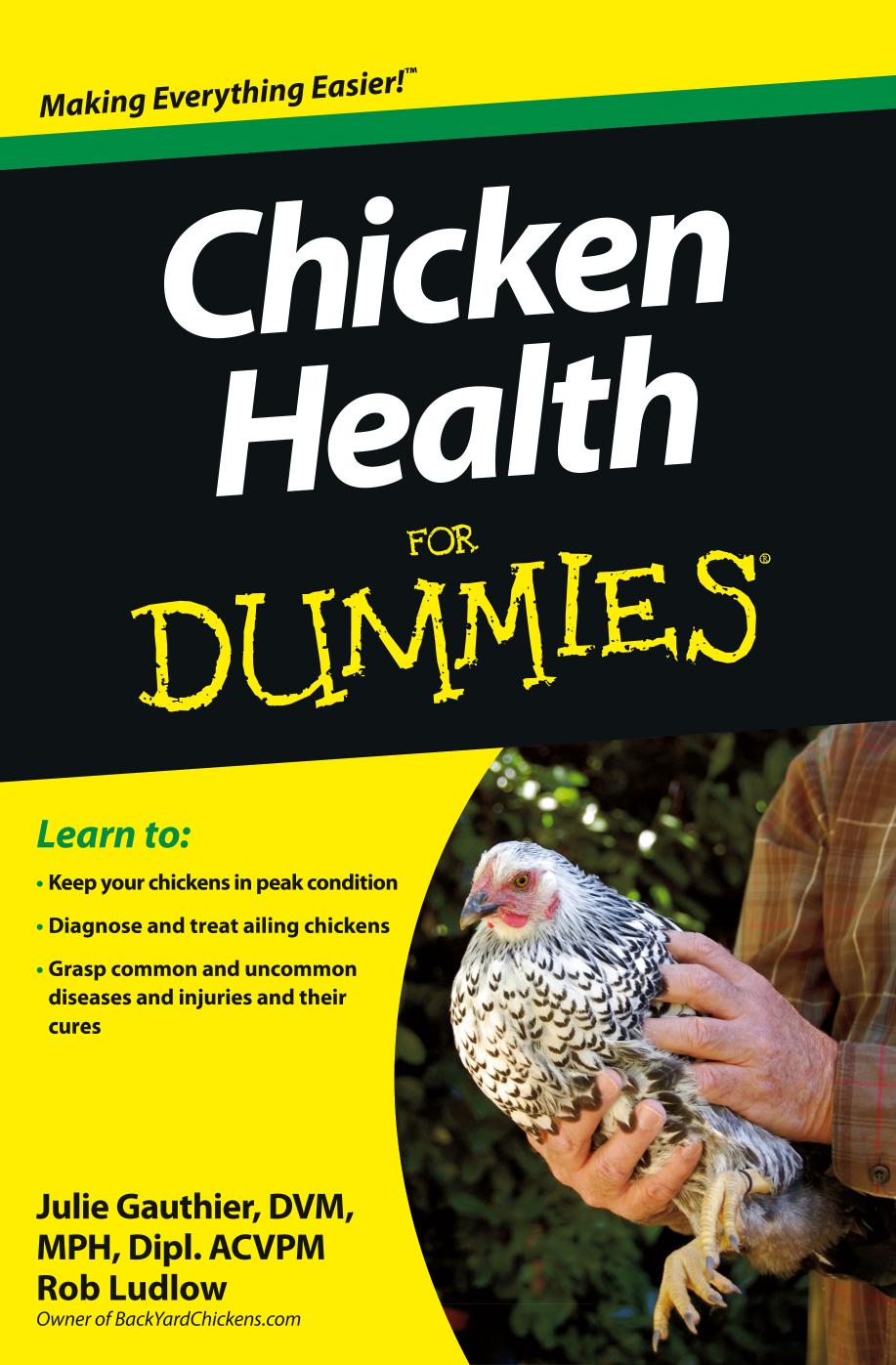 Chicken health for dummies by Ludlow Rob; Gauthier Julie