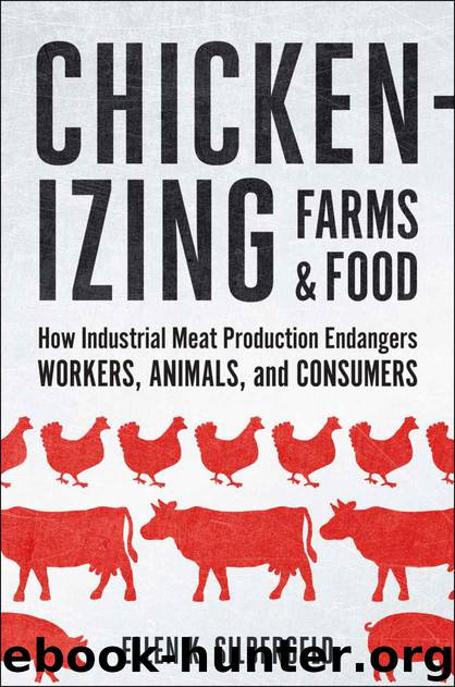 Chickenizing Farms and Food by Ellen K. Silbergeld